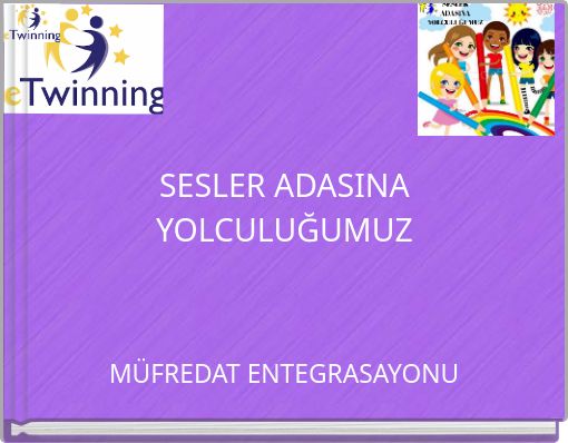 SESLER ADASINA YOLCULUĞUMUZ