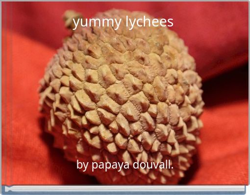 yummy  lychees