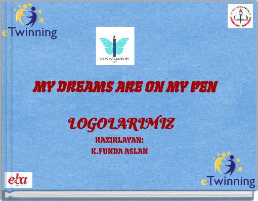 MY DREAMS ARE ON MY PEN