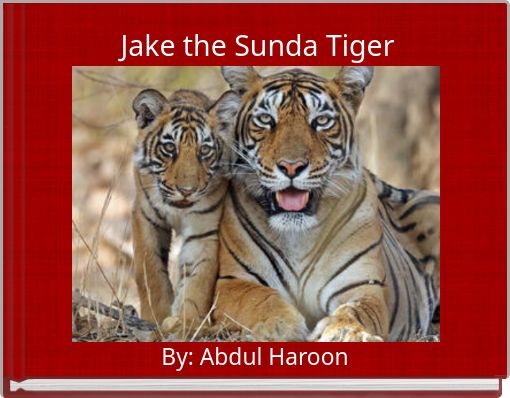 Jake the Sunda Tiger