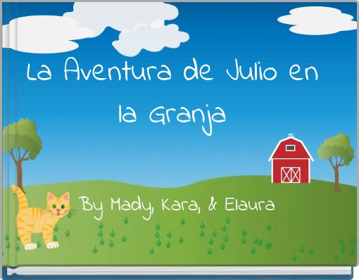 Front cover of 'La Aventura de Julio en la Granja' 
