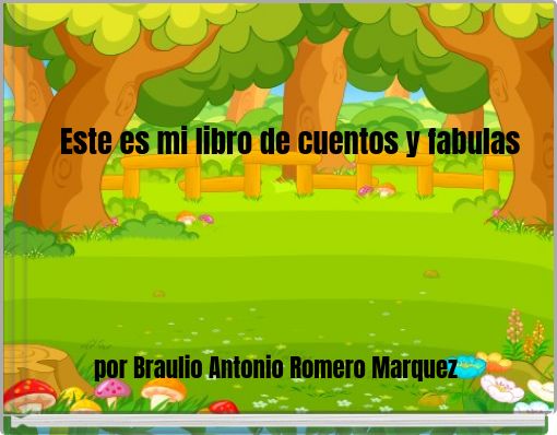 Este es mi libro de cuentos y fabulas