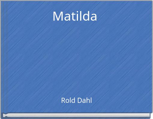 Front cover of 'Matilda' 