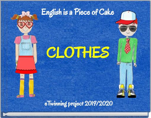 English is a Piece of Cake CLOTHES