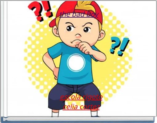 Front cover of 'the bad boy' 