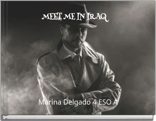 Front cover of 'MEET ME IN IRAQ' 
