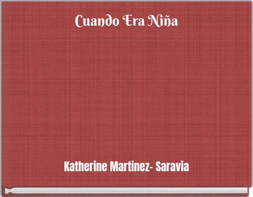 Cuando Era Niña