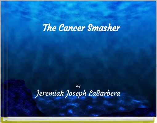 The Cancer Smasher
