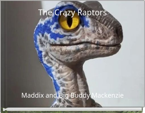 Front cover of 'The Crazy Raptors' 