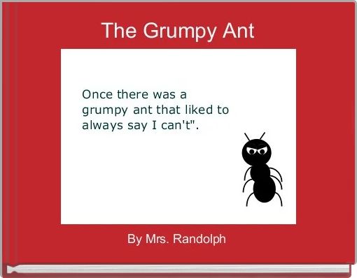 The Grumpy Ant