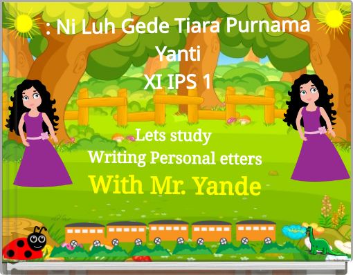 : Ni Luh Gede Tiara Purnama Yanti XI IPS 1