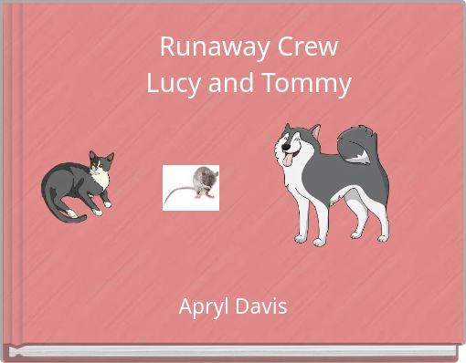 Runaway Crew Lucy and Tommy