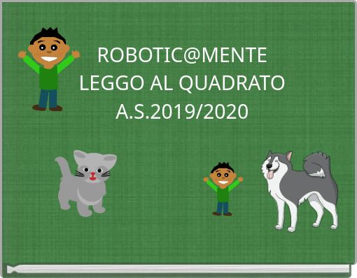 ROBOTIC@MENTELEGGO AL QUADRATOA.S.2019/2020