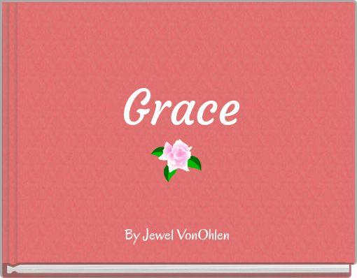 Grace