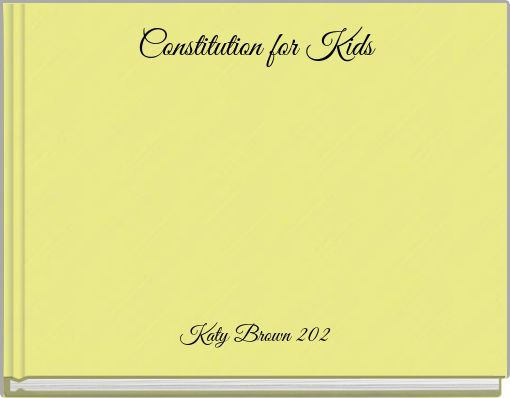 Constitution for Kids
