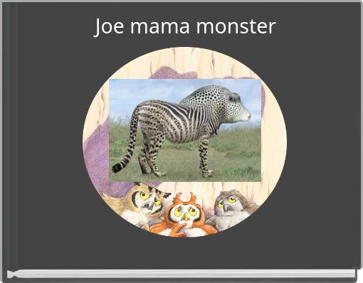 Front cover of 'Joe mama monster' 