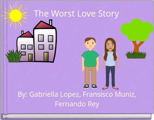 Front cover of 'The Worst Love Story' 