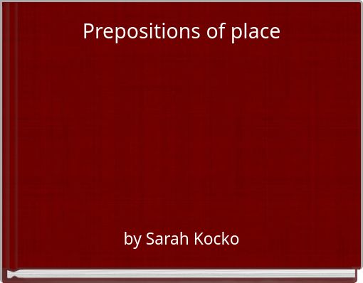 Prepositions of place