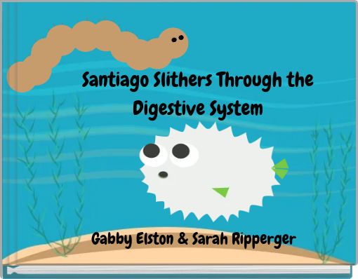 Santiago Slithers Through the Digestive System