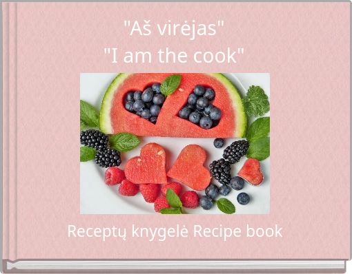 Book Cover for: "Aš virėjas" "I am the cook"