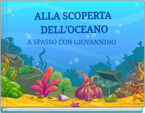 ALLA SCOPERTA DELL'OCEANO
