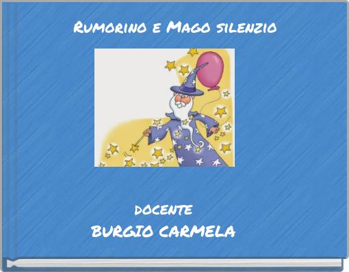 Front cover of 'Rumorino e Mago silenzio' 