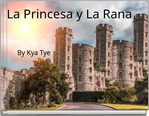 La Princesa y La Rana