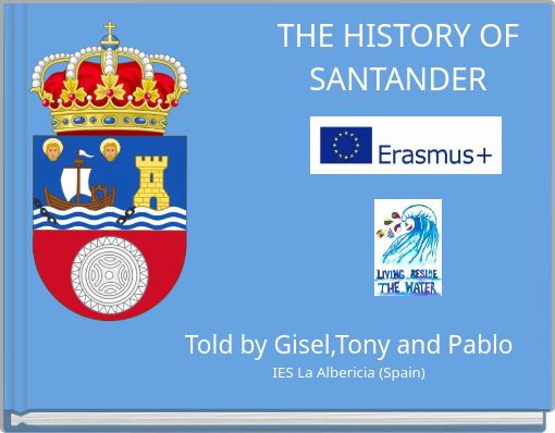 THE HISTORY OF SANTANDER