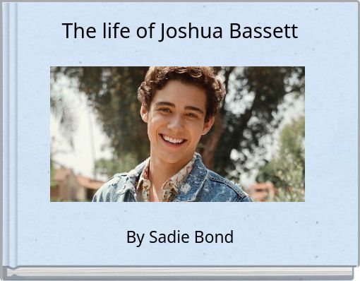 The life of Joshua Bassett