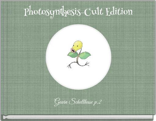 Front cover of 'Photosynthesis-Cult Edition' 