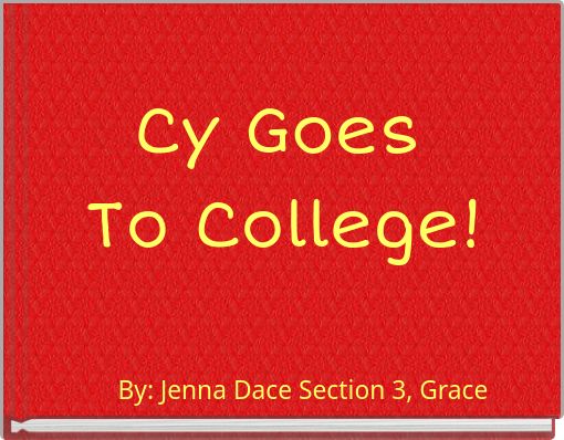 Cy Goes To College!