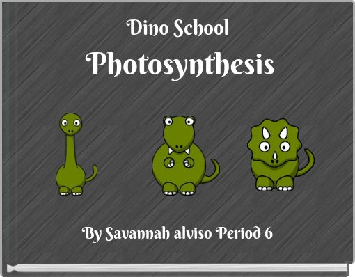 Dino School Photosynthesis