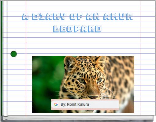 Front cover of 'A Diary of an amur Leopard' 