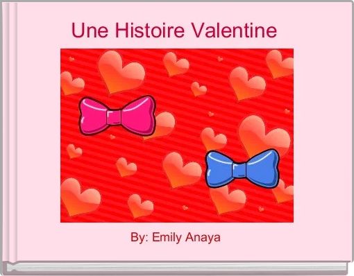 Une Histoire Valentine 