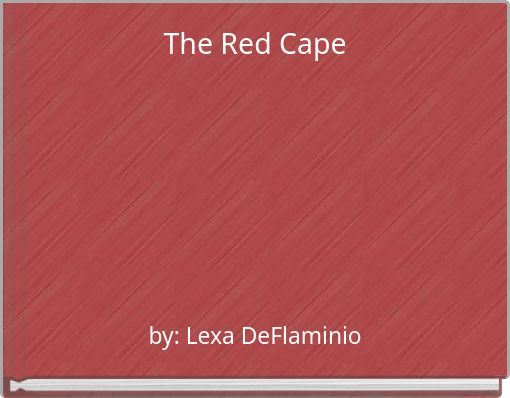 The Red Cape