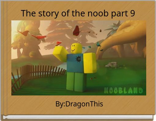 Book Cover for: The story of the noob part 9