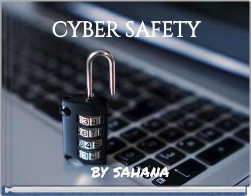 CYBER SAFETY