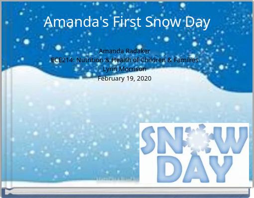 Amanda's First Snow Day