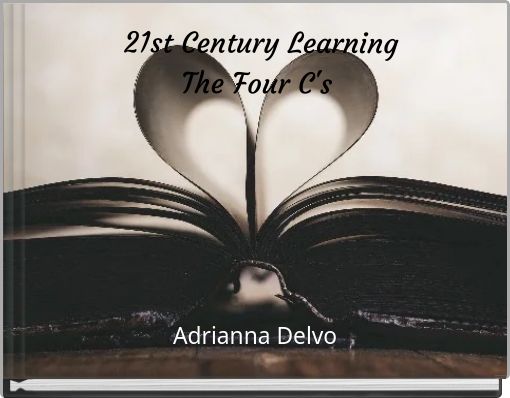 21st Century Learning The Four C's