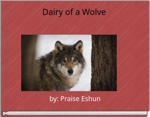 Front cover of 'Dairy of a Wolve' 