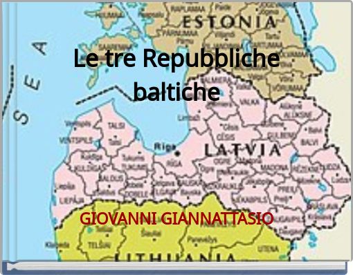 Le tre Repubbliche baltiche