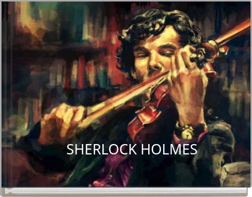 SHERLOCK HOLMES