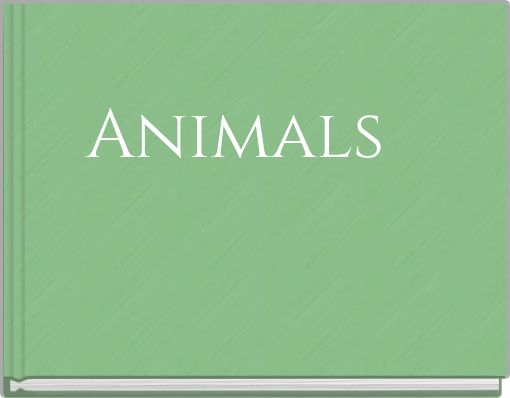 Animals