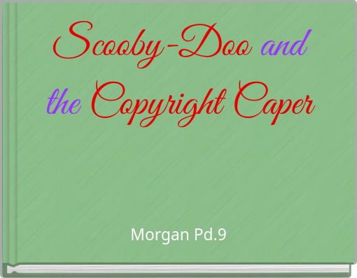 Scooby-Doo and the Copyright Caper