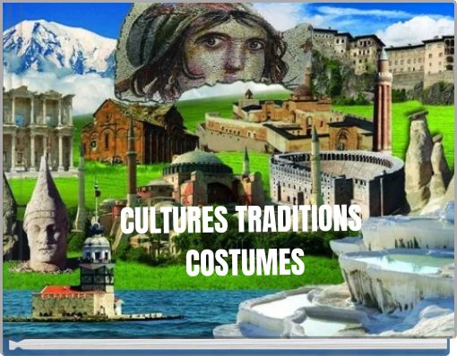 CULTURES TRADITIONS COSTUMES