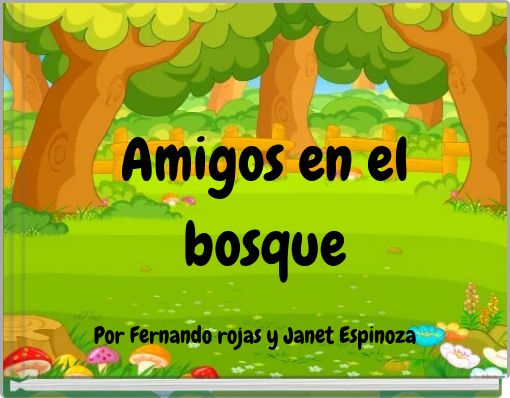 Amigos en el bosque