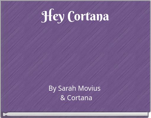 Front cover of 'Hey Cortana' 