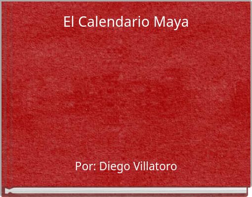 El Calendario Maya