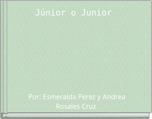 Júnior o Junior