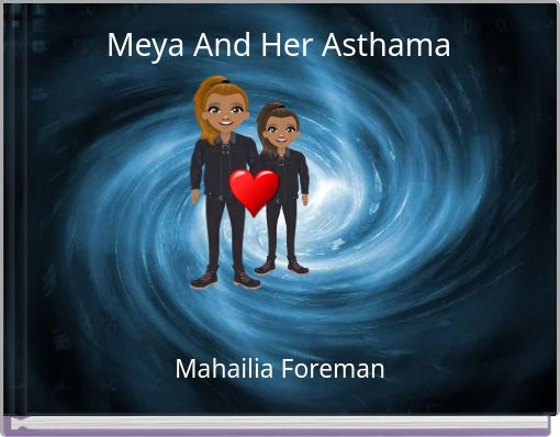Meya And Her Asthama